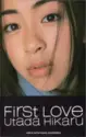 Utada Hikaru: First Love