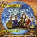 Ay-Kherel Ensemble: Five Elements