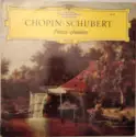 Frédéric Chopin • Franz Schubert, Tamás Vásáry, Amadeus-Quartett, Trio Di Trieste, Jörg Demus: Pièces Choisies