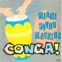 Miami Sound Machine: Conga!