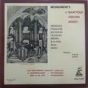 Jan Pieterszoon Sweelinck, Johann Ulrich Steigleder, Dieterich Buxtehude, Johann Pachelbel, Nikolaus Bruhns, Johann Gottfried Walther, Johann Sebastian Bach, Johann Kaspar Simon - Walter Supper: Monuments Of Baroque Organ Music (On Eighteenth Century Organs In Ochsenhausen • Ottobeuren • Rot An