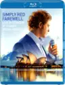 Simply Red: Farewell (Live In Concert At Sydney Opera House)