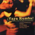 Various: ¡Vaya Rumba! - Fiery Rhythms From The Heart Of Catalonia