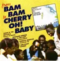 Various: From Bam Bam To Cherry Oh! Baby