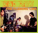 The Flaming Lips: Bad Days