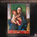 Claudio Monteverdi - Accademia Monteverdiana Directed By Denis Stevens: Christmas Vespers