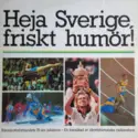 No Artist: Heja Sverige, Friskt Humör!