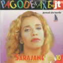 Sarajane: Pagode & Axé No JT