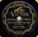 Jimmie Davis: Settling Down For Life / You're The Picture Of Your Mother