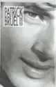 Patrick Bruel: Alors Regarde...