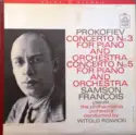 Samson François, Philharmonia Orchestra conducted by Witold Rowicki - Sergei Prokofiev: Piano Concertos Nos. 3 And 5