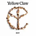 Yellow Claw: Sin City