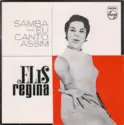 Elis Regina: Samba, Eu Canto Assim!