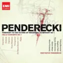 Krzysztof Penderecki - Felicja Blumental, Siegfried Palm, Wanda Wilkomirska, Sabine Meyer, Alfons Kontarsky: Threnody to the Victims of Hiroshima; Symphony No. 1; Cello Concerto No. 1