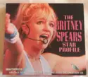 Britney Spears: The Britney Spears Star Profile