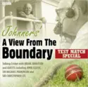 Brian Johnston: Johnners' A View From The Boundary: Test Match Special