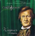 Richard Wagner: La Valquiria