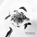 Poordream: Remixes 2008-2015
