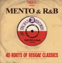 Various: Trojan Presents: Mento & R&B - 40 Roots Of Reggae Classics