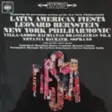 Leonard Bernstein, New York Philharmonic / Heitor Villa-Lobos: Latin American Fiesta