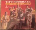 Tito Rodriguez: Live At The Palladium