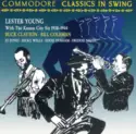 Lester Young And Kansas City Six: Lester Young With The Kansas City Six 1938-1944