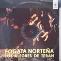 Los Alegres De Terán: Fogata Nortena