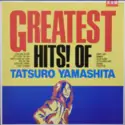 Tatsuro Yamashita: Greatest Hits! Of