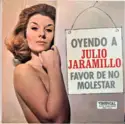 Julio Jaramillo: Oyendo A Julio Jaramillo