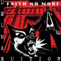Faith No More: King For A Day…Fool For A Lifetime