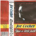 Joe Cocker: Have A Little Faith