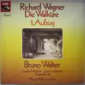 Richard Wagner, Bruno Walter, Lauritz Melchior, Lotte Lehmann, Emanuel List, Wiener Philharmoniker: Die Walküre - 1. Aufzug
