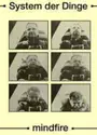 System der Dinge: Mindfire
