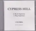 Cypress Hill: (Rock) Superstar