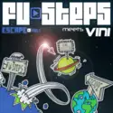 Fu-Steps Meets Vini Selecta: Escape - Vol. 1