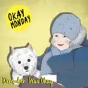 Okay Monday: December Was Okay