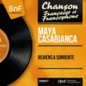 Maya Casabianca: Reviens A Sorrente