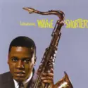 Wayne Shorter: Introducing Wayne Shorter