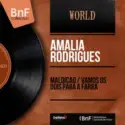 Amália Rodrigues: Maldicao / Vamos Os Dois Para A Farra