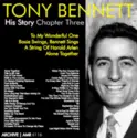 Tony Bennett: His Story: Chapter Three