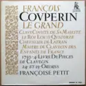 François Couperin - Françoise Petit: 4e Livre De Piéces De Clavecin, 24e Et 25e Ordres