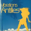 Various: Vibrations Antilles