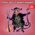 Pavel Grym, Božena Němcová, Vladimír Straka, Václav Říha: Kmotr Čert A 5 Dalších Pohádek