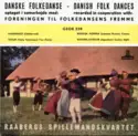 Raabergs Spillemandskvartet: Danske Folkedanse - Danish Folk Dances