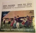 Raabergs Spillemandskvartet: Danske Folkedanse - Danish Folk Dances