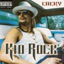 Kid Rock: Cocky