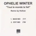 Ophélie Winter: Tout Le Monde Le Fait (Remix by Hollow)