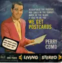 Perry Como: We Get Postcards