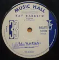 Ray Barretto Y Su Orquestra: El Watusi / La Moderna