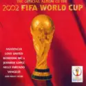 Various: The Official Album Of The 2002 FIFA World Cup